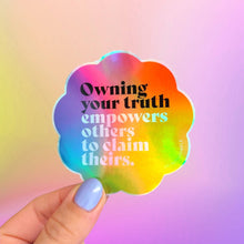 Load image into Gallery viewer, Own your Truth Sticker