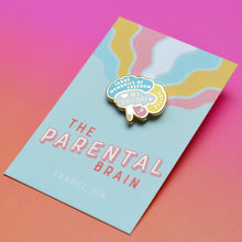 Load image into Gallery viewer, Parental Brain Pin
