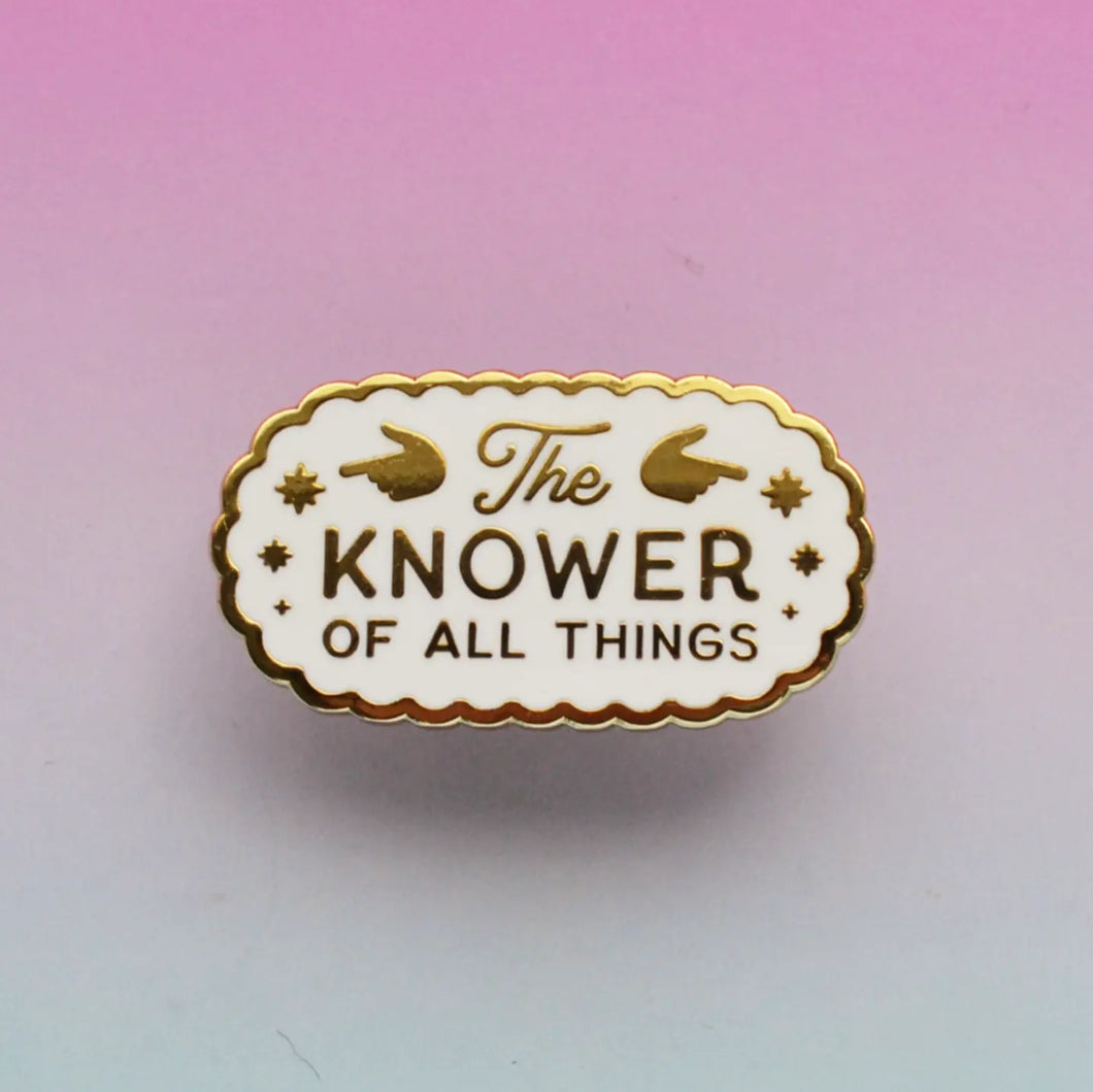 Knower of All Things Pin