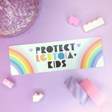 Load image into Gallery viewer, Protect LGBTQIA+ Kids Bumper Sticker
